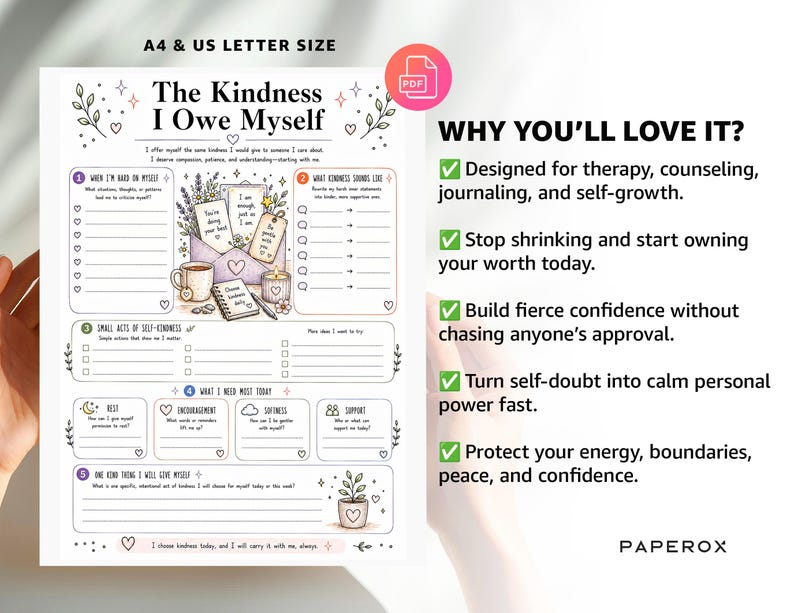 May include: A printable A4 and US letter size worksheet titled The Kindness I Owe Myself. The document features sections for self-reflection, including prompts for kindness, a central illustration of an envelope with notes, a coffee mug, and a candle.