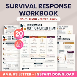 May include: A 20-page digital workbook titled Survival Response Workbook, featuring charts on fight, flight, freeze, and fawn responses. The document includes sections on trigger patterns, nervous system regulation, and reflection prompts in A4 and US Letter.