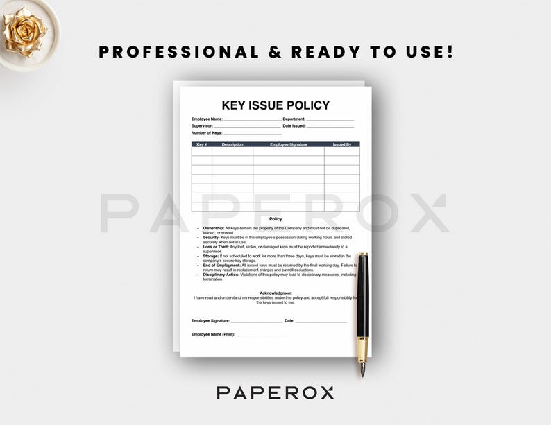 May include: A white document labelled "KEY ISSUE POLICY" with a black pen and a decorative gold flower. The document includes fields for employee information and a table for key details. The text "PROFESSIONAL & READY TO USE!" is at the top.
