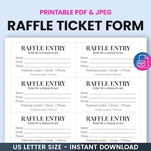 May include: A printable raffle ticket form with the text "RAFFLE TICKET FORM" in black. The form includes spaces for name, email, and phone, with a PDF icon. The form is US Letter size.