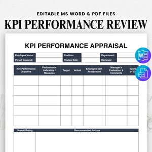 May include: A white document titled "KPI Performance Review" with a table for performance appraisal. The document includes fields for employee information, key performance objectives, and evaluation metrics. Icons for MS Word and PDF files are in the upper right.