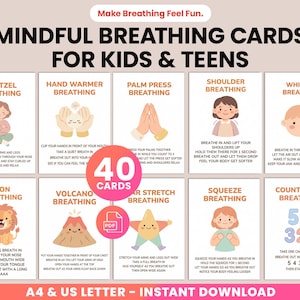 May include: A collection of 40 mindful breathing cards for children and teenagers. The cards illustrate various breathing techniques, including pretzel breathing, hand warmer breathing, and whisper breathing. Available in A4 and US Letter sizes.