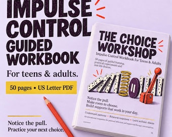 Impulse Control Workbook for Teens and Adults, Self Regulation Worksheets, Coping Skills, Decision Making, Printable Therapy Resource