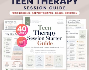 Teen Therapy Session Starter Guide | First Session Scripts, Rapport Building, Counseling Tools & Intake Questions for Counselors PDF Toolkit