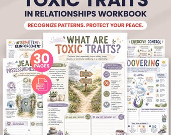 Puede incluir: Un libro de ejercicios digital de 30 páginas titulado Toxic Traits in Relationships Workbook, que cubre refuerzo intermitente, celos, posesividad, control coercitivo y hoovering, con ilustraciones de caminos, señales y elementos naturales.