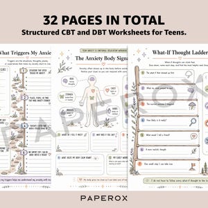 May include: A set of 32 pages of structured CBT and DBT worksheets for teens, featuring titles like What Triggers My Anxiety, The Anxiety Body Signals, and What-If Thought Ladder. The pages include illustrations, fillable lines, and checkboxes.