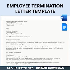 May include: A white document titled "EMPLOYEE TERMINATION LETTER TEMPLATE" with a Microsoft Word icon and a document icon. The document includes placeholders for company and employee information, and details regarding termination, final pay, and entitlements. The document is available in A4 and US Letter sizes.