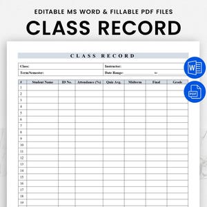 Class Record Template - Printable Teacher Grade Sheet - Class Gradebook - Student Attendance Tracker - Fillable PDF & Editable Word