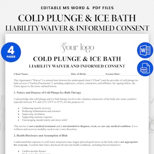 Puede incluir: Documento blanco titulado "COLD PLUNGE & ICE BATH LIABILITY WAIVER & INFORMED CONSENT" con archivos MS Word y PDF editables. El documento incluye un marcador de posición para el logotipo, campos de información del cliente y secciones sobre la naturaleza de la terapia y la divulgación de información de salud.
