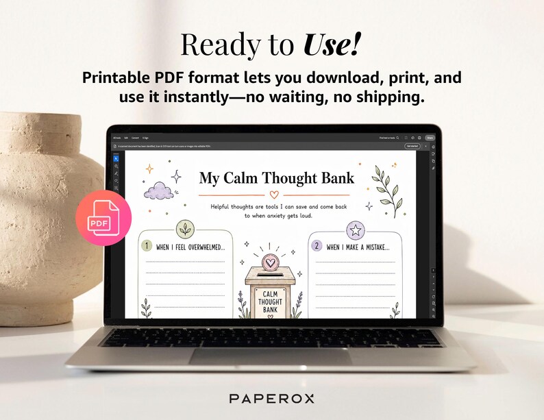 May include: A laptop screen displays a printable worksheet titled My Calm Thought Bank. The document features a central illustration of a bank box, two sections for writing titled When I Feel Overwhelmed and When I Make a Mistake, and decorative icons including a purple cloud, stars, and leaves.