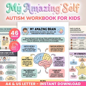 May include: A colorful autism workbook for kids titled "My Amazing Self." The workbook includes pages on social cues, brain function, and sensory experiences. It features illustrations and text designed to help children understand autism. The workbook is available in A4 and US Letter sizes.