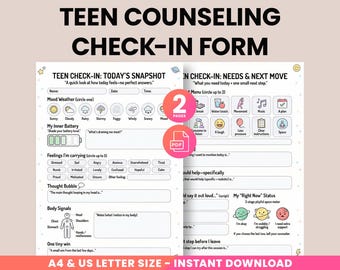 May include: A two-page printable teen counseling check-in form. The form includes sections for mood, feelings, and needs. The form is available in A4 and US Letter sizes. The text on the form includes "Teen Counseling Check-In Form" and "Instant Download."