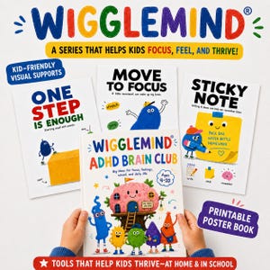 以下が含まれることがあります： WIGGLEMINDの教育用書籍とポスターのセット。カラフルなキャラクターと「One Step Is Enough」「Move To Focus」「Sticky Note」「ADHD Brain Club」などのテキストが記載されており、4歳から10歳までの子供の集中力や日常生活をサポートするためにデザインされています。