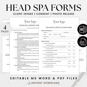 May include: Editable Head Spa Forms in Word and PDF format. The forms include a client intake, consent, and photo release. The forms are designed for head spas and salons.