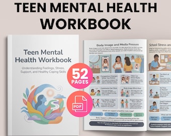 May include: A workbook titled "Teen Mental Health Workbook" with 52 pages, offering guidance on feelings, stress, support, and coping skills. The cover features a colorful illustration. Includes the text "A4 & US LETTER - INSTANT DOWNLOAD".
