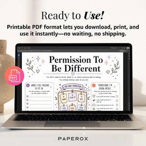 May include: A laptop screen displays a printable PDF worksheet titled Permission To Be Different. The document features sections for self-reflection, including Where I Feel Pressure To Fit In, You Have Permission, and Permissions I'm Giving Myself.