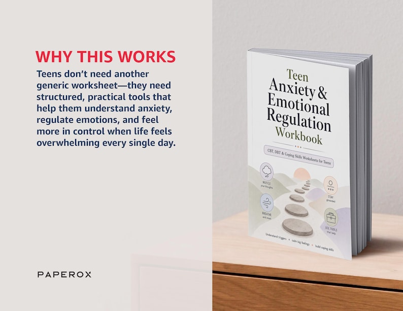 May include: A softcover workbook titled Teen Anxiety & Emotional Regulation Workbook with a cover illustration of stepping stones leading toward a sun. The text includes CBT, DBT & Coping Skills Worksheets for Teens and the brand name PAPEROX.