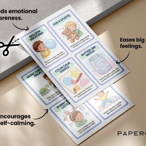 May include: A set of illustrated cards with calming techniques for children. Each card features a different activity, such as balloon breathing and hugging a stuffed animal, with accompanying text. The cards are designed to build emotional awareness and encourage self-calming.