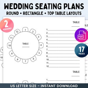 May include: Wedding seating plan template with round and rectangular table layouts. The design includes space for guest names and table assignments. The template is available in two versions and includes 17 pages. Text on the image includes "US Letter Size - Instant Download."