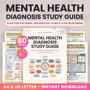 May include: A mental health diagnosis study guide in PDF format with 80 pages. The document features text titled Mental Health Diagnosis Study Guide, Symptom Patterns, Differential Clues, and Case Reasoning, with diagrams, flowcharts, and text.
