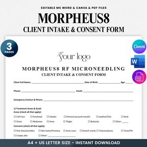 Peut inclure: Un formulaire de consentement et de prise en charge client blanc pour Morpheus8 RF Microneedling, avec des fichiers MS Word, Canva et PDF modifiables. Le formulaire comprend des sections pour les informations du client, les zones de traitement et les objectifs.