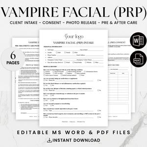 May include: A black and white printable form for a vampire facial (PRP) intake. The form includes sections for personal information, medical history, photo and video release, and consent. The form is editable in Microsoft Word and PDF formats. The text "6 Pages" is visible in the upper left corner of the form.