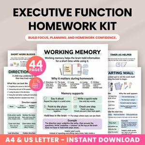 May include: An Executive Function Homework Kit consisting of 44 pages of printable educational resources. The documents feature black text on white backgrounds with pastel accents, including sections on working memory, directions, and starting walls.