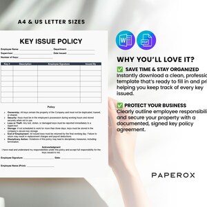 May include: A white Key Issue Policy document with a table for key details, including key number, description, and employee signature. The document also includes policy details and is available in A4 and US Letter sizes.