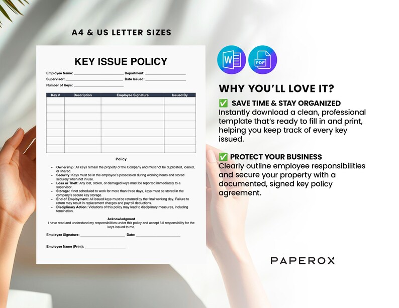 May include: A white Key Issue Policy document with a table for key details, including key number, description, and employee signature. The document also includes policy details and is available in A4 and US Letter sizes.