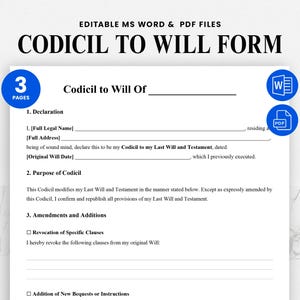 May include: A white document titled "CODICIL TO WILL FORM" with editable MS Word and PDF files. The form includes sections for declaration, purpose, and amendments. Blue circular icons indicate the number of pages and file types.