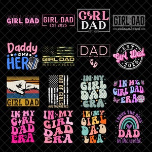 Può includere: Una collezione di grafiche colorate con le frasi "GIRL DAD", "Daddy is my Hero" e "In My Girl Dad Era". I disegni presentano vari font, colori e grafiche, tra cui impronte, stelle e una bandiera americana.