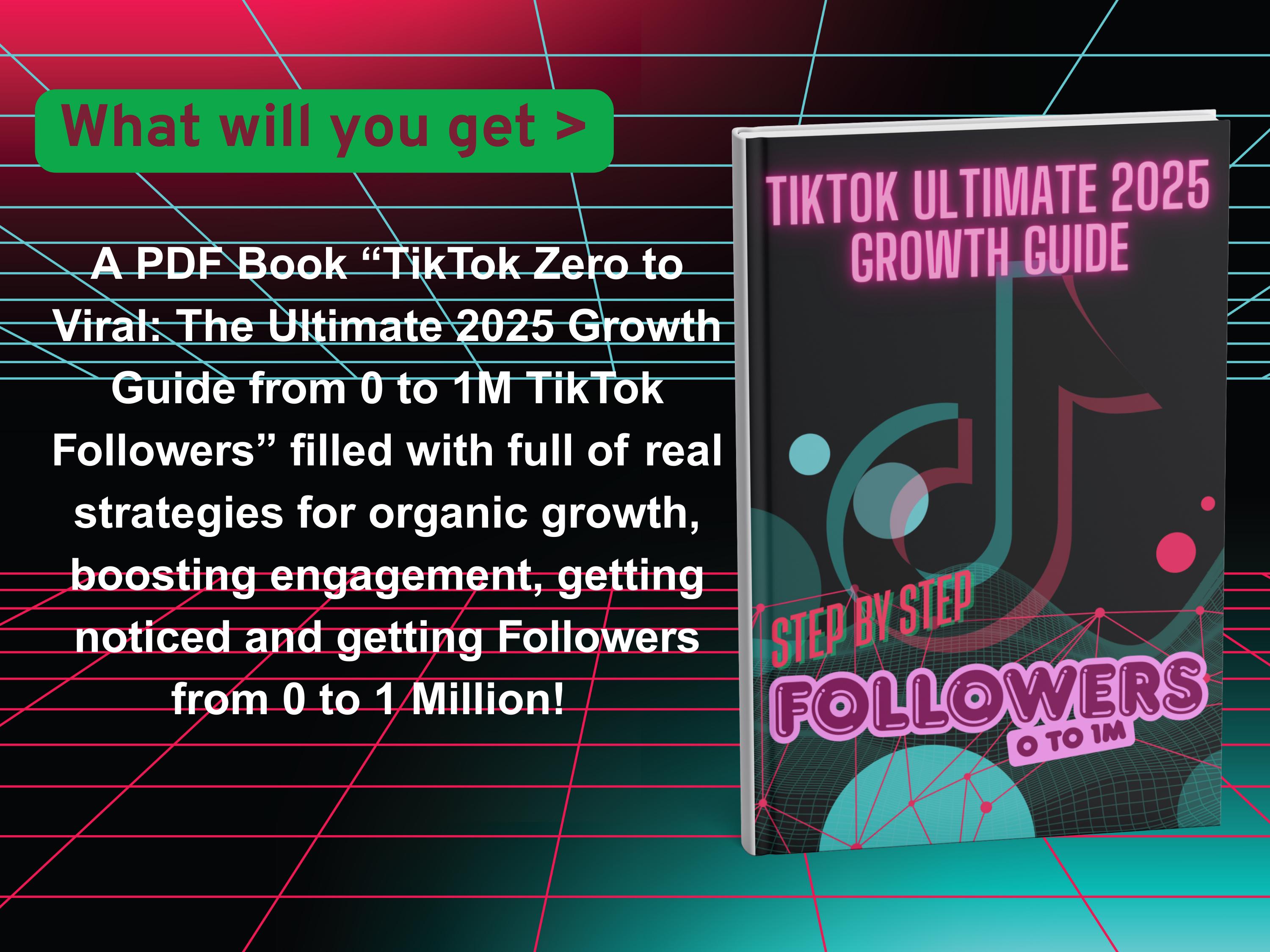 Tiktok Ultimate 2025 Growth Guide From 0 to 1M Followers - Etsy