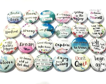 Uplifting Magnet Quotes Inspirational Decor 2.25 Uplifting Theme Button Magnet Gifts Quotes Magnet Positive Quote Party Favor
