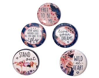 Flamingo Magnet, 1", 1.25", 1.5", 2.25", Button Magnet, Flamingo, FlamingoTheme, Flamingo Decor, Positive Sayings, Party Favor, Gift, BR017