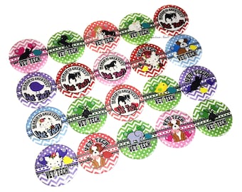 Vet Tech, 1", 1.25", 1.5", Button, Vet Technician, Veterinary Tech, Vet Tech Theme, Animal Care, Vet, Flatback, Pinback, Pin, Badge, PR009