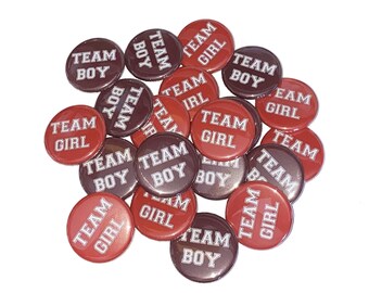 Gender Reveal, Brown, Dark Red, 1.25", 1.5", 2.25", Pinback Button, Baby Reveal, Baby Shower, Team Boy, Team Girl, Boy or Girl, VB100, VB108