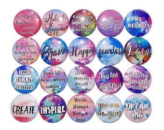 Motivational Magnet, Inspirational Magnet, 1", 1.25", 1.5", 2.25", Button Magnet, Encouragement, Mental Health, Motivate, Quote Magnet, Q004