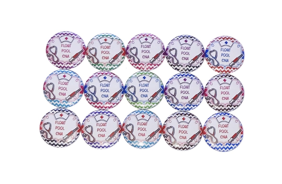 CNA Float Pool, 1, 1.25, 1.5, 2.25, Button Certified Nursing
