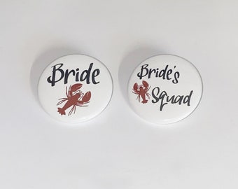 Bachelorette Pin, Crawfish, 1.5", 2.25", Pinback Button, Crayfish, Crawdad, Bridal Party, Bachelorette, South, New Orleans, BW161, BW162