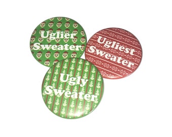 Ugly Sweater Award, 2.25", Button, Ugly Sweater Party, Holiday Sweater, Christmas Sweater, Sweater Themed Party, Pinback, Magnet, Pin, X036