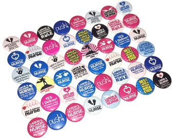 Nurse Magnet, Labor, Delivery, 1", 1.25", 1.5", 2.25", Button Magnet, Nurse Button, Party Favor, Nurse Theme, Nurse Decor, Gift, L&D, OB002