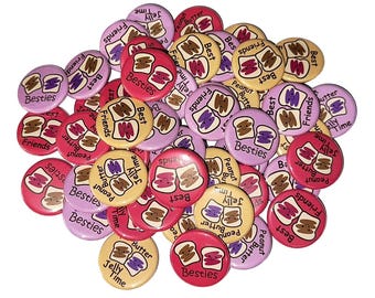 Peanut Butter, Jelly, PBJ, 1", 1.25", 1.5", Button, Peanut Butter, Jelly, Best Friend, BFF, bff button, Friend, Flatback, Pinback, FD021