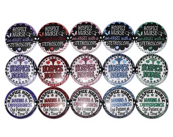 Hospice Nurse, Hospice RN, 1", 1.25", Button Magnet, Nurse, RN, Hospice, Hospice Theme, Nurse Decor, Hospice Nurse Gift, Hospice Care, NU018