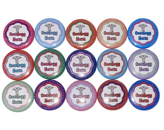 Oncology Magnet, Nurse Magnet, 1", 1.25", 1.5", 2.25", Button Magnet, Oncology, Oncology Nurse, Nurse, Nurse Gift, Rn, CN014