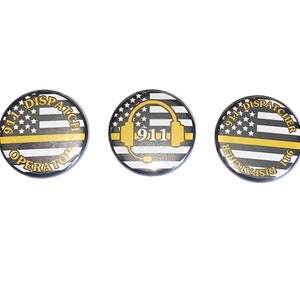 Gold Line, Dispatcher, 1&quot;, 1.25&quot;, 1.5&quot;, 2.25&quot;, Button, Dispatcher Theme, Gold Line Theme, American Flag, Emergency, Flatback, Pinback, LE019