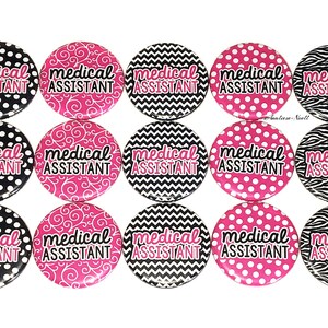 Medical Assistant Magnet, 1&quot;, 1.25&quot;, 1.5&quot;, 2.25&quot;, Button Magnet, Medical Assistant, Medical Magnet, Black, Pink, MA Magnet, Assistant, MA004