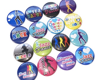 Jazz, Dance, 1", 1.25", Button, Dance Decor, Party Favor, Gift, Dance Theme, Dance Birthday, Flatback, Pinback, CD033