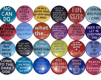 Funny Magnet, 1", 1.25", 1.5", 2.25", Button Magnet, Humor Magnet, Quotes, Funny Decor, Funny Quotes, Humor Theme, Humor, Q033