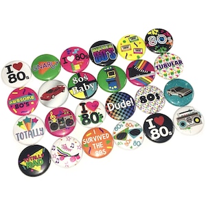 80's, 1980, 1, 1.25, 1.5, Button, 80s, 80s Party, 80's Party Favor, 80s Pin, 80s Pinback, 80's Flatback, 80s Birthday, 80s Decor, DC014 image 2