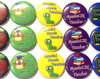Special Education Teacher, 1", 1.25", Buttons, Special Ed, Special Education, School Teacher, School Button, Flatback, Pinback, Pin, PR011